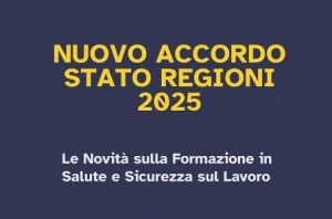 Convegno: “Spazi Confinati e nuovo Accordo Stato-Regioni 2025: Obblighi Formativi e Cultura della Sicurezza”